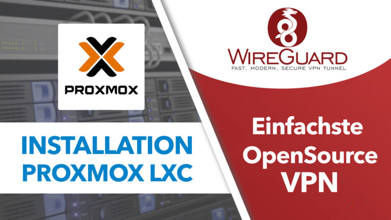 Die EINFACHSTE OpenSource VPN  – WireGuard Installation auf Proxmox LXC